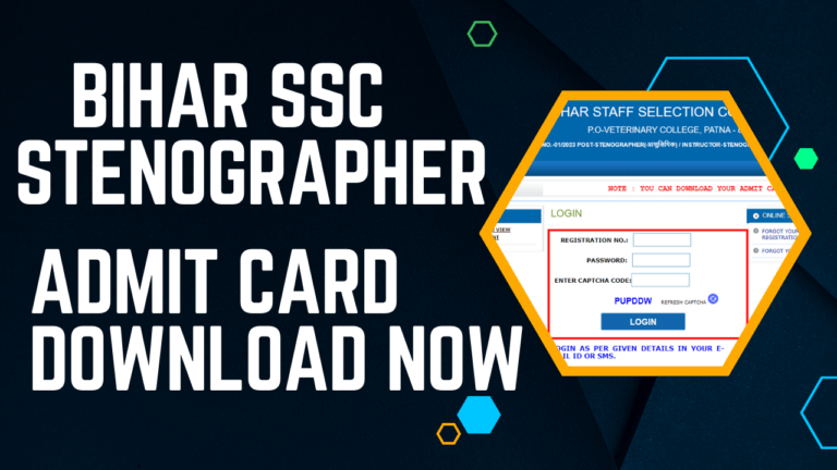 Bihar SSC Stenographer Admit Card 2023