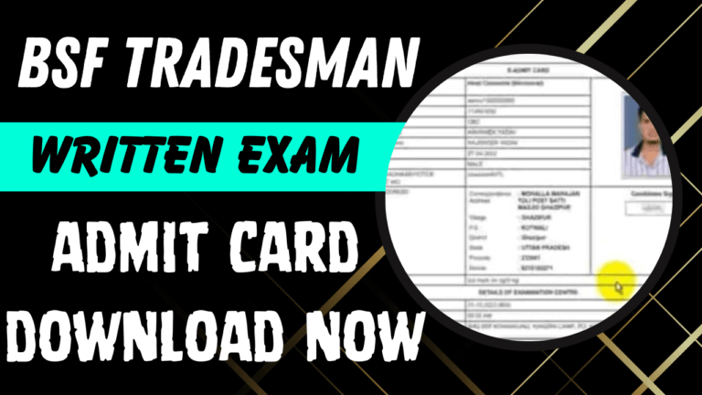 bsf tradesman admit card 2023 download