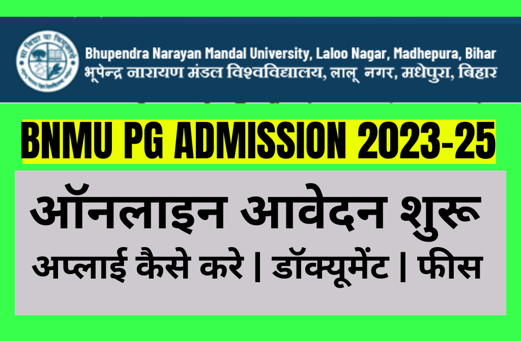 Bnmu Pg Admission 2023 25 2023 Online Apply Document Fee सभी